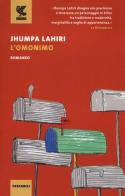 L' omonimo di Jhumpa Lahiri edito da Guanda