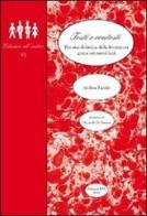 Testi e contesti. Per una didattica della letteratura greca nei nuovi licei di Andrea Taddei edito da Edizioni ETS