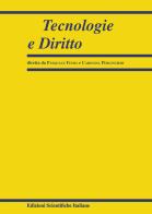 Tecnologie e diritto (2022) vol.1 edito da Edizioni Scientifiche Italiane