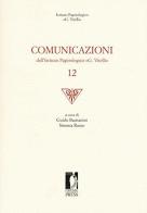 Comunicazioni dell'Istituto papirologico «G. Vitelli» vol.12 edito da Firenze University Press