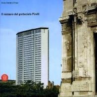 Palazzo Pirelli. Storia e restauro. Ediz. illustrata edito da Skira