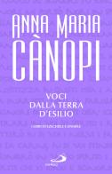 Voci dalla terra d'esilio. I libri di Ezechiele e Daniele di Anna Maria Cànopi edito da San Paolo Edizioni