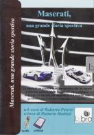 Maserati, una grande storia sportiva. CD-ROM di Roberto Petrini edito da Lybra