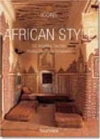 African style. Ediz. italiana, spagnola e portoghese di Christiane Reiter, Deidi von Schaewen edito da Taschen