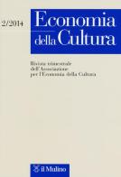 Economia della cultura (2014) vol.2 edito da Il Mulino