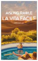 La vita facile di Aisling Rawle edito da E/O