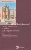 Storia economica e sociale dell'Impero romano di Mihail I. Rostovcev edito da Sansoni