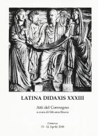 Latina didaxis. Atti del Convegno vol.33 edito da Ledizioni