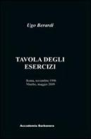 Tavola degli esercizi di Ugo Berardi edito da Accademia Barbanera