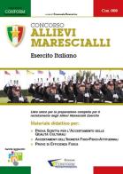 Concorso allievi marescialli Esercito Italiano. Manuale per la preparazione alle selezioni edito da Youcanprint