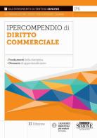 Ipercompendio diritto commerciale. Fondamenti della disciplina. Glossario dei principali argomenti d'esame edito da Edizioni Giuridiche Simone