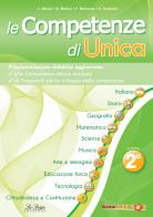 Le competenze di Unica. Programmazione didattica. Nuova ediz. vol.2 edito da Ibiscus Edizioni