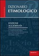 Dizionario etimologico edito da Rusconi Libri