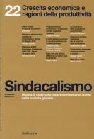 Sindacalismo (2013) vol.22 edito da Rubbettino