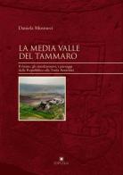 La media valle del Tammaro. Il fiume, gli insediamenti, i paesaggi dalla Repubblica alla tarda antichità di Daniela Musmeci edito da Edipuglia