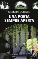 Una porta sempre aperta di Ernesto Olivero edito da Priuli & Verlucca