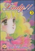 Lady!! Milly, un giorno dopo l'altro! vol.3 di Yoko Hanabusa edito da Goen