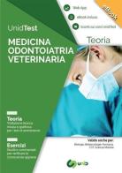 Medicina odontoiatria veterinaria. Biologia, biotecnologie, farmacie, CTF, scienze motorie. Teoria + esercizi. Per i test d'ammissione. E-book edito da UnidTest