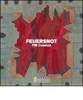 Feuersnot di Filli Cusenza edito da Fondazione Teatro Massimo