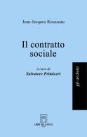 Il contratto sociale di Jean-Jacques Rousseau edito da Libri dell'Arco