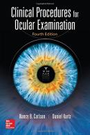 Clinical procedures for ocular examination di Nancy B. Carlson, Daniel Kurtz edito da McGraw-Hill Education