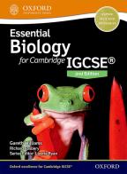 Essent biology IGCSE 2017. Student's book. Per le Scuole superiori. Con espansione online edito da Oxford University Press