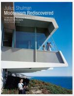 Modernism rediscovered. Ediz. italiana, spagnola e portoghese edito da Taschen