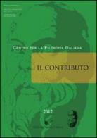Il contributo (2012) vol. 1-2 di Teresa Serra edito da Nuova Cultura