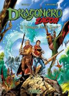 Il viaggio degli eroi. Dragonero & Zagor di Luca Enoch edito da Sergio Bonelli Editore