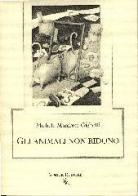 Gli animali non ridono di Michele Manfredi Gigliotti edito da Yorick Editore