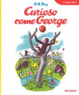 Curioso come George. Ediz. illustrata di Hans Augusto Rey edito da Mondadori Electa