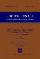 Codice penale. Rassegna di giurisprudenza e di dottrina vol.8.2 di Giorgio Lattanzi, Ernesto Lupo edito da Giuffrè