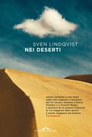 Nei deserti di Sven Lindqvist edito da Ponte alle Grazie