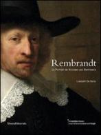 Rembrandt. Le portrait de Nicolaes van Bambeeck di Liesbeth de Belie edito da Silvana