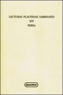 Lecturae plautinae sarsinates vol.14 edito da Quattroventi