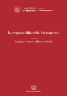 La responsabilità civile dei magistrati edito da Edizioni Scientifiche Italiane
