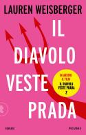 Il diavolo veste Prada di Lauren Weisberger edito da Piemme