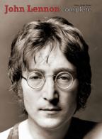 John Lennon complete. Piano, vocal, guitar. Partitura di John Lennon edito da Volontè & Co