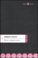 Diritti e dignità umana di Umberto Vincenti edito da Laterza