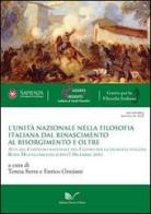 L' Unità nazionale nella filosofia italiana. Dal Rinascimento al Risorgimento e oltre edito da Nuova Cultura