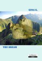 The dream di G. Gina edito da La Riflessione