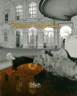 Palazzo Barberini. L'architettura ritrovata di Caterina Cherubini edito da Adda