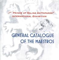 1st «Prince of Salina Gattopardo» international exhibition. General catalogue. Ediz. italiana e inglese di Dino Marasà edito da Studio Byblos