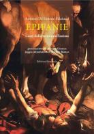 Epifanie. Canti della terra e dell'anima di Antonio De Simone Palatucci edito da Sinestesie