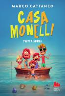 Tuffi a bomba. Casa Monelli di Marco Cattaneo edito da Gallucci Bros