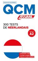 300 tests de néerlandais. Niveau A2. QCM di Ineke Paupert edito da Assimil Italia