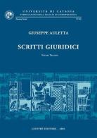 Scritti giuridici vol.2 di Giuseppe Auletta edito da Giuffrè