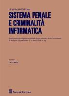 Sistema penale e criminalità informatica edito da Giuffrè