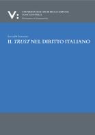 Il trust nel diritto italiano di Lucia Di Costanzo edito da Edizioni Scientifiche Italiane