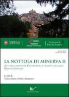La nottola di Minerva vol.2 di Teresa Serra edito da Nuova Cultura